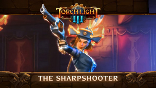 Представлен последний четвертый класс в Torchlight 3 — Sharpshooter